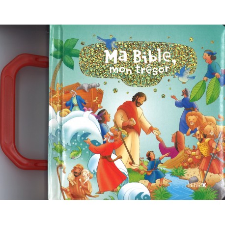 Ma Bible, mon trésor