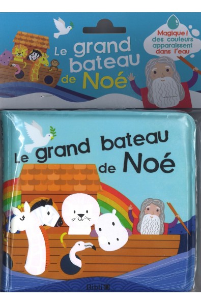 Le grand bateau de Noé