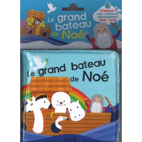 Le grand bateau de Noé