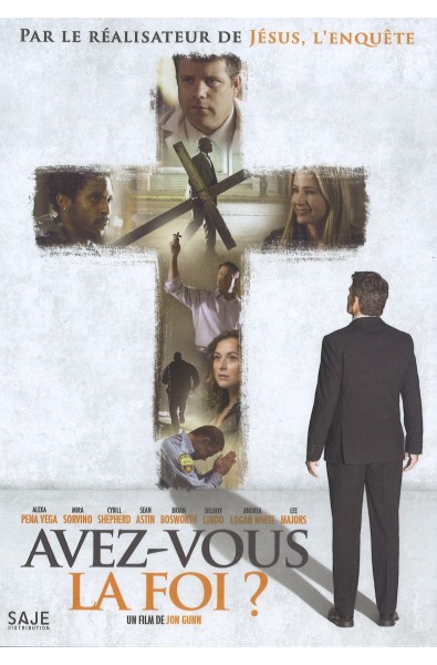 DVD - Avez-vous la foi ?