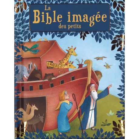 La Bible imagée des petits