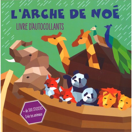 L'arche de Noé - Livre d'autocollants