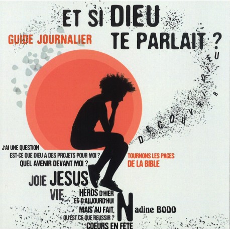 Et si Dieu te parlait ?