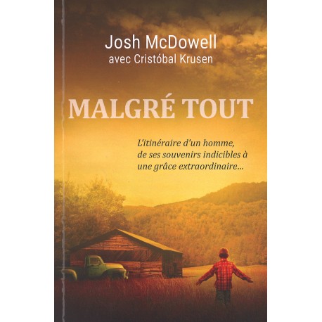 Malgré tout