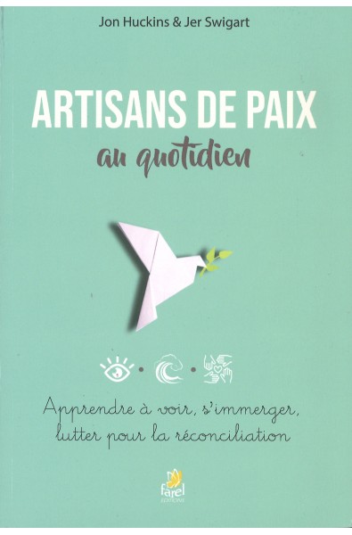 Artisans de paix au quotidien