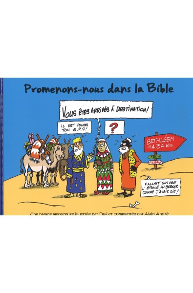 Promenons-nous dans la Bible