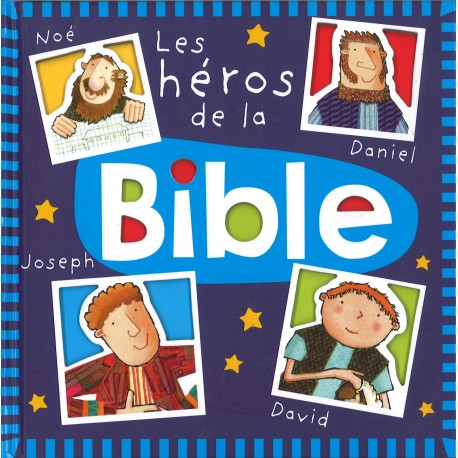 Les héros de la Bible