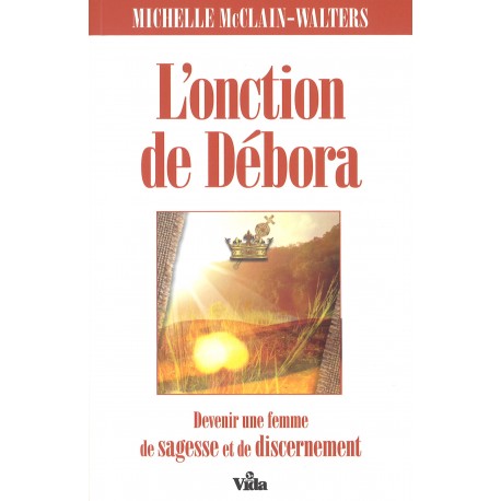 L'onction de Débora