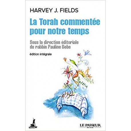 Torah commentée pour notre temps, La