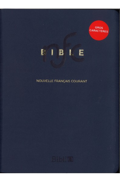 Bible Nouvelle Français courant Gros caractères