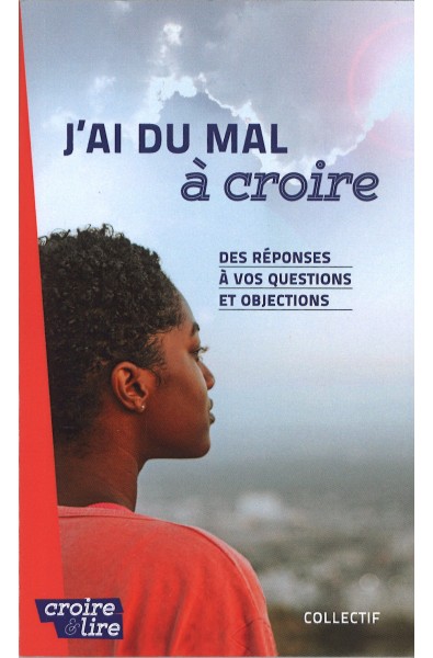 J'ai du mal à croire