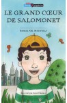 Grand coeur de Salomonet, Le