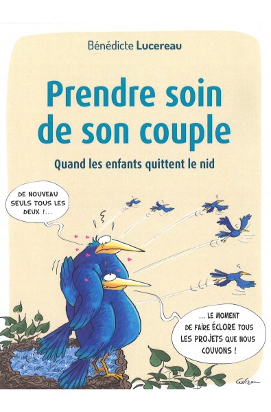 Prendre soin de son couple - Quand les enfants quittent le nid