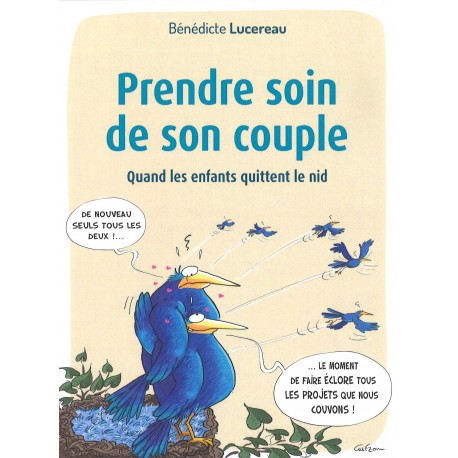 Prendre soin de son couple - Quand les enfants quittent le nid