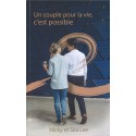 Couple pour la vie, c'est possible !, Un