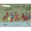 Loulou raconte la Bible 5 - Les disciples parlent de Jésus