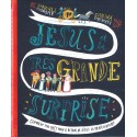 Jésus et la très grand surprise