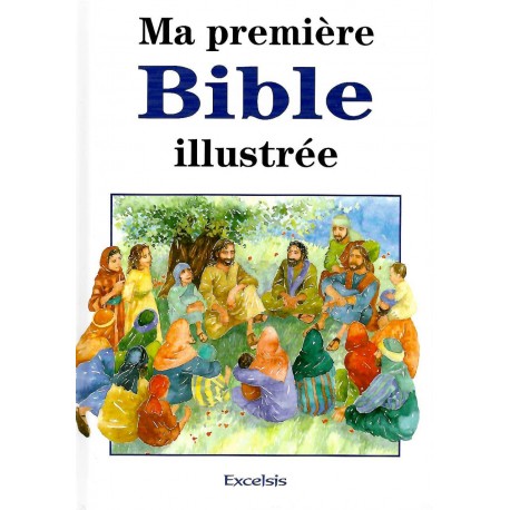 Ma première Bible illustrée