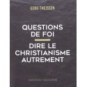 Questions de foi - Dire le christianisme autrement