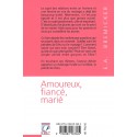 Amoureux, fiancé, marié