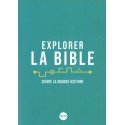 Explorer la Bible