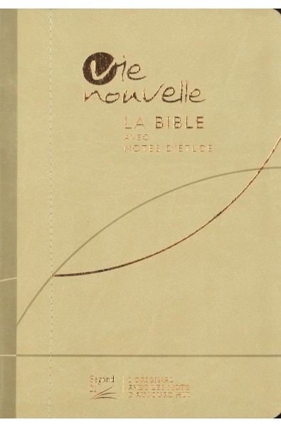 Bible Segond 21 d'étude Vie nouvelle, souple, beige