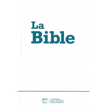 Bible Segond 21 compacte, rigide, blanche