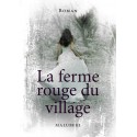 La ferme rouge du village