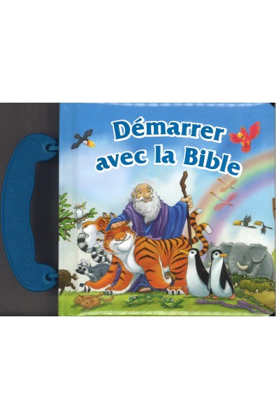 Démarrer avec la Bible