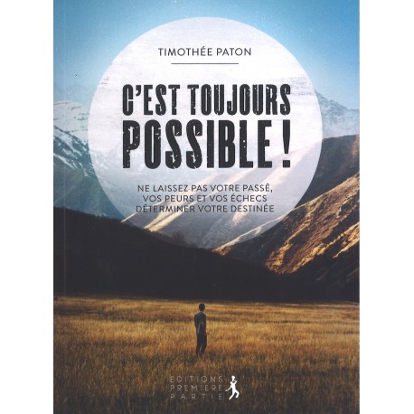 C'est toujours possible !