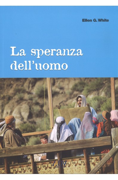 La speranza dell'uomo