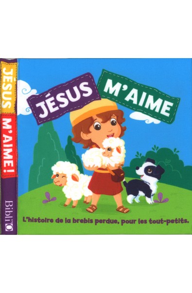 Jésus m'aime - Histoire de la brebis perdue