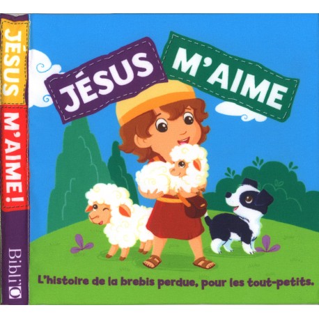 Jésus m'aime - Histoire de la brebis perdue