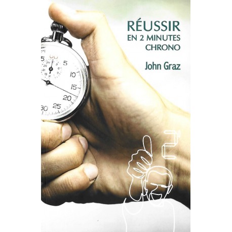 Réussir en 2 minutes chrono