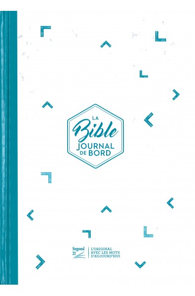 Bible Segond 21 Journal de bord, rigide, bleue
