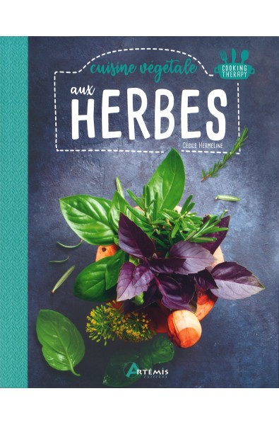 Cuisine végétale aux herbes