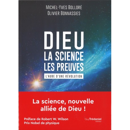 Dieu - La science - Les preuves