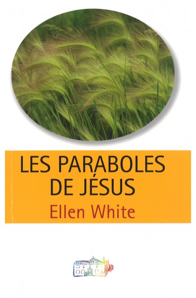 Paraboles de Jésus, Les