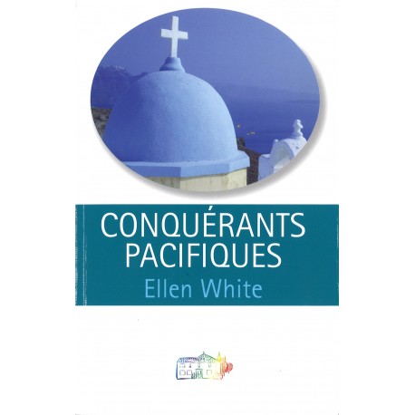 Conquérants pacifiques