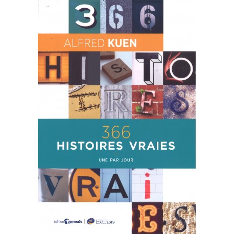 366 Histoires vraies