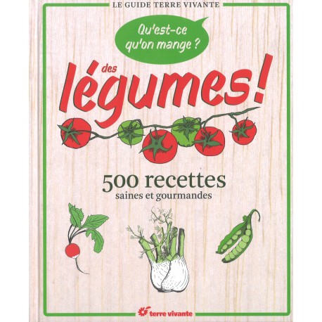 Qu'est-ce qu'on mange ? Des légumes !