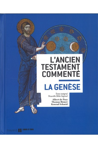 L'Ancien Testament commenté - La Genèse