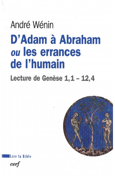 D'Adam à Abraham ou les errances de l'humain