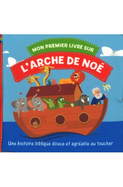 Mon premier livre sur l'arche de Noé