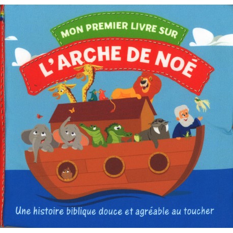 Mon premier livre sur l'arche de Noé