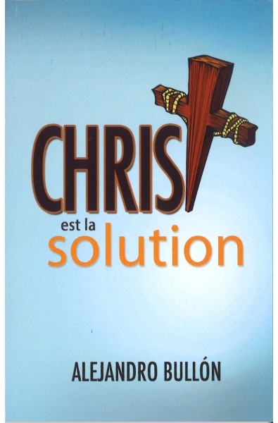 Christ est la solution