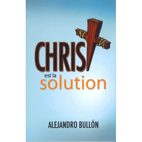 Christ est la solution