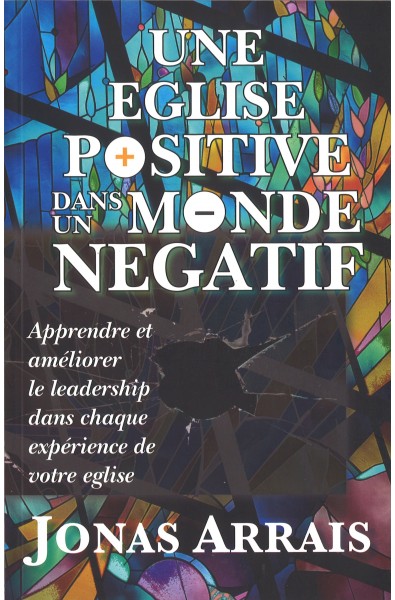 Une église positive dans un monde négatif