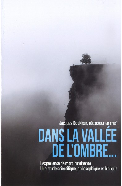 Dans la vallée de l'ombre...