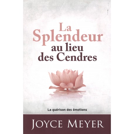 La splendeur au lieu des cendres